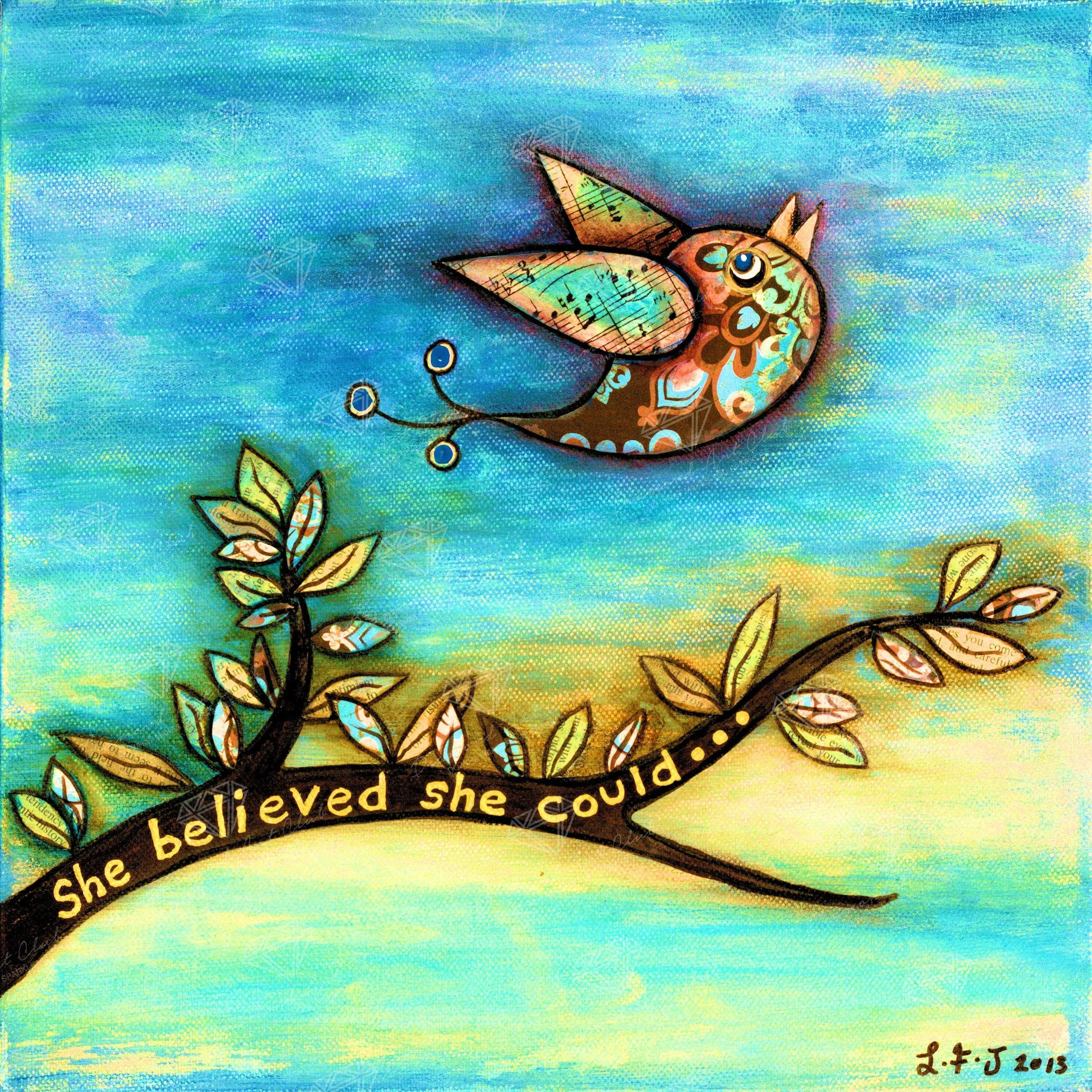 She Believed She Could